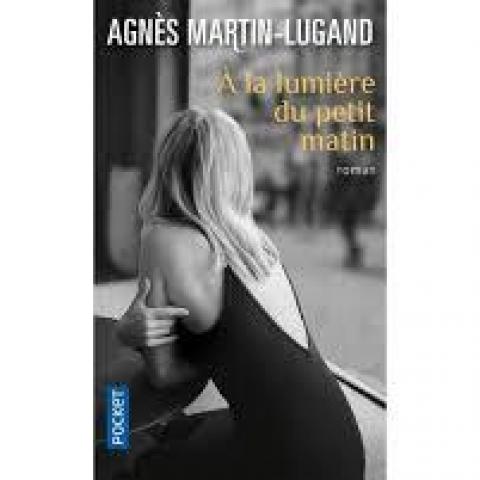 troc de  Livre - A la lumière du petit matin - Poche - Agnès Martin-Lugand, sur mytroc