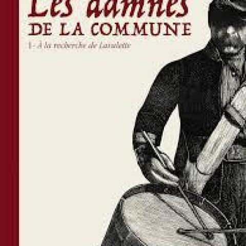 troc de  BD Hist. - Les Damnés de la Commune - Tome 1, sur mytroc