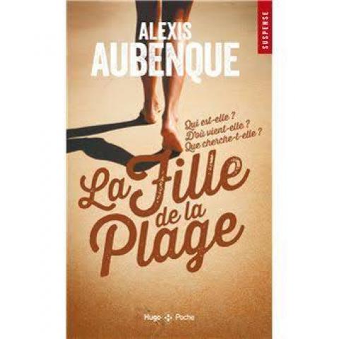 troc de  Livre - La Fille de la plage - Poche - Alexis Aubenqud, sur mytroc