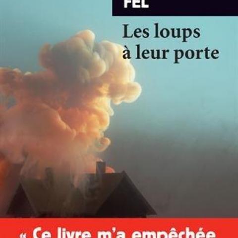 troc de  Livre - Les loups à leur porte - Poche - Jérémy Fel, sur mytroc