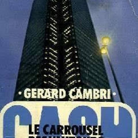 troc de  Livre - CASH - Le carrousel des vautours - Gérard Cambri, sur mytroc