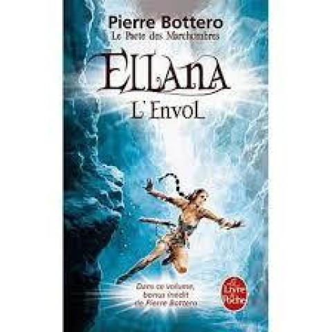 troc de  L.Jeunesse - Ellana, l'envol - Poche - Pierre Bottero, sur mytroc