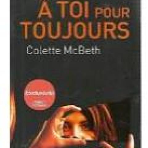 troc de  RESERVE - Livre - A toi pour toujours - Colette McBeth, sur mytroc