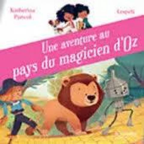 troc de  L.Jeunesse - Une aventure au pays du magicien d'Oz, sur mytroc