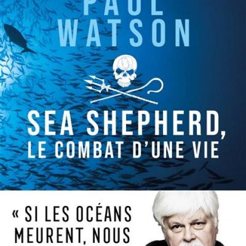 troc de  Recherche le livre Paul Watson : Sea Shepherd, le combat d'une vi, sur mytroc