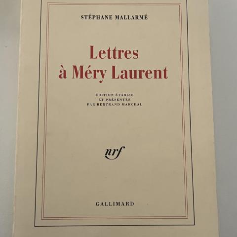 troc de  Lettres à Méry Laurent de Stéphane Mallarmé, sur mytroc