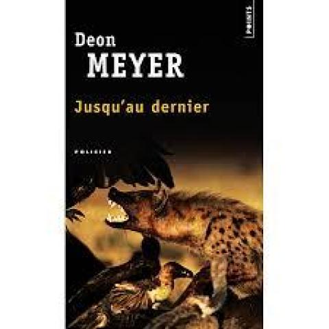 troc de  Livre - Jusqu'au dernier - Poche - Deon Meyer, sur mytroc