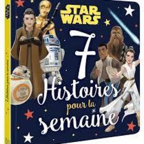 troc de  Livre - Star Wars. 7 Histoires pour la semaine, sur mytroc
