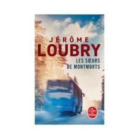 troc de  Livre - Les soeurs de Montmorts - Poche - Jérôme Loubry, sur mytroc