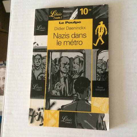 troc de  Le poulpe - Nazis dans le métro de Didier DAENINCKX, sur mytroc