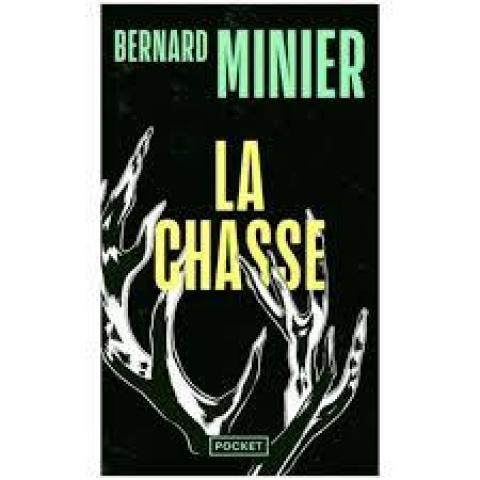 troc de  Livre - La chasse - Poche - Bernard Minier, sur mytroc