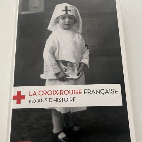 troc de  LA CROIX-ROUGE FRANCAISE 150 ANS D'HISTOIRE, sur mytroc