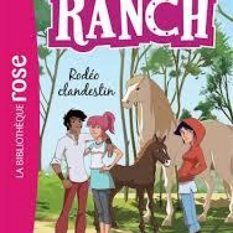 troc de  L.Jeunesse B..Rose - Le Ranch - Tome 16, sur mytroc
