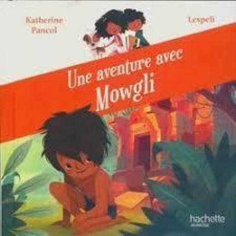 troc de  Attribué L. Jeunesse - Une aventure avec Mowgli, sur mytroc