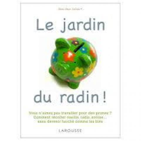 troc de  Livre - Le Jardin du radin !, sur mytroc