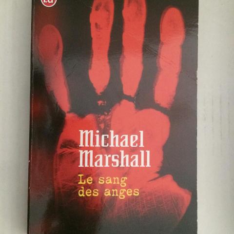 troc de  Le sang des anges de Michael MARSHALL, sur mytroc