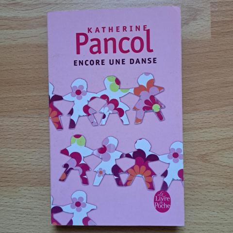 troc de  Livre Encore une danse Katherine Pancol, sur mytroc