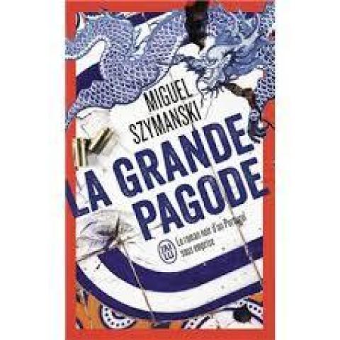 troc de  Livre - La Grande Pagode - Poche -  Miguel Szymanski, sur mytroc