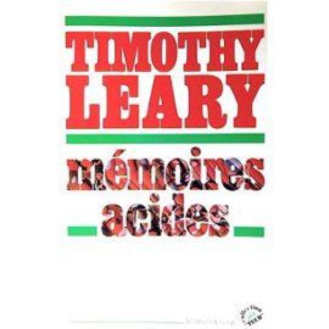 troc de  Recherche le livre Mémoires Acides de Timothy Leary, sur mytroc