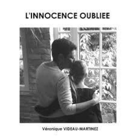 troc de  Livre - L'Innocence oubliée - Véronique Videau-Martinez, sur mytroc