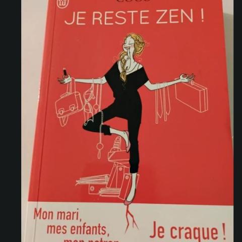 troc de  Je reste Zen ! Mon mari, mes enfants, mon patron, je craque !, sur mytroc