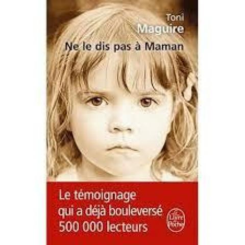 troc de  Livre - Ne le dis pas à maman - Poche - Toni Maguire, sur mytroc