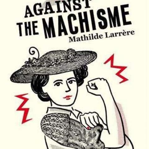 troc de  Recherche le livre Rage against the machiste de Mathilde Larrere, sur mytroc