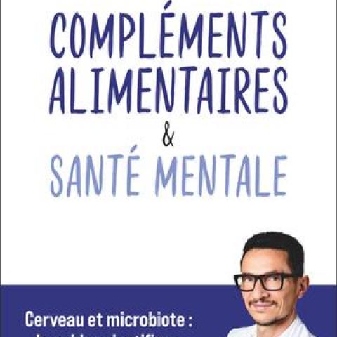 troc de  Recherche le livre " Compléments alimentaires et Santé mentale, sur mytroc