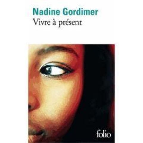 troc de  Recherche le livre Vivre À Présent de Nadine Gordiner, sur mytroc