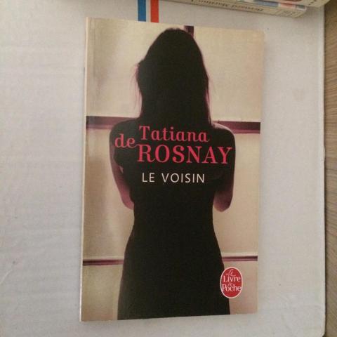 troc de  Le voisin de Tatiana DE ROSNAY, sur mytroc