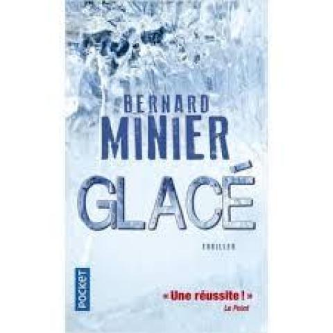 troc de  Attribué Livre - Glacé - Bernard Minier, sur mytroc