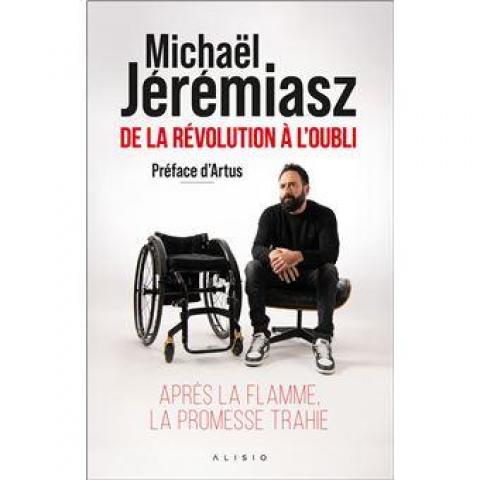 troc de  Recherche le live " De la révolution à l'oubli " de Michaël Jérém, sur mytroc