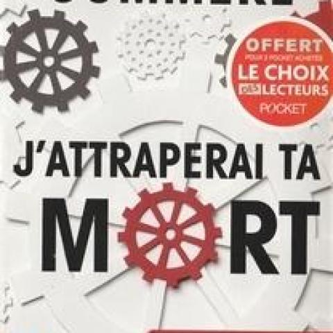 troc de  Attribué Livre - J'attraperai ta mort - Poche - Hervé Commère, sur mytroc