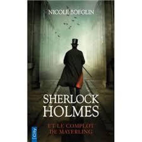 troc de  Livre - Sherlock Holmes et le complot de Mayerling - N. Boeglin, sur mytroc