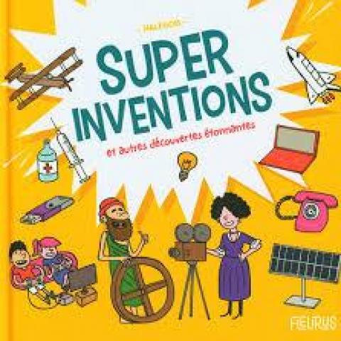 troc de  L.Jeunesse - Super inventions et autres découvertes étonnantes, sur mytroc