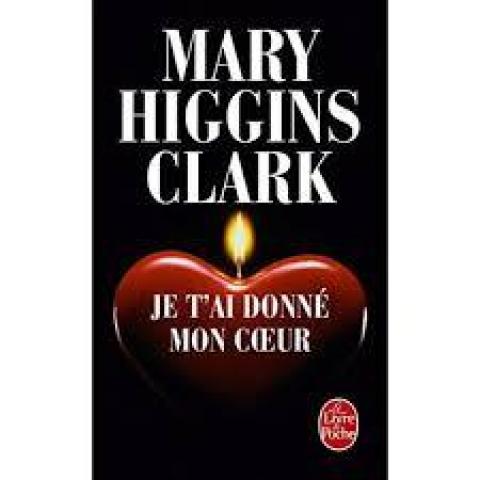 troc de  Attribué Livre - Je t'ai donné mon oeur - Pohe -  Mary Higgins Clark, sur mytroc