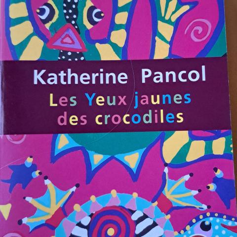 troc de  Réservé les yeux jaunes des crocodiles de Katherine Pancol, sur mytroc