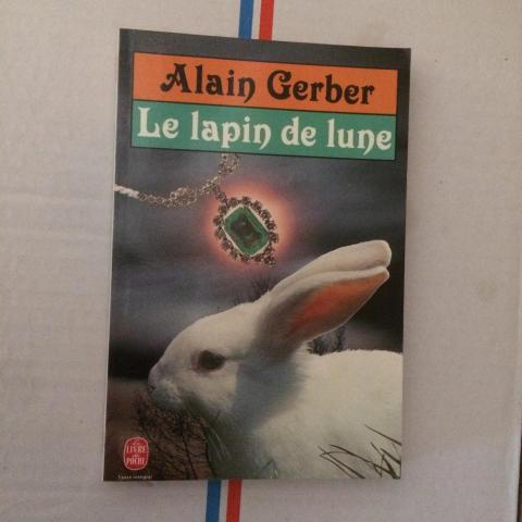 troc de  Le lapin de lune de Alain GERBER - FDP à votre charge, sur mytroc