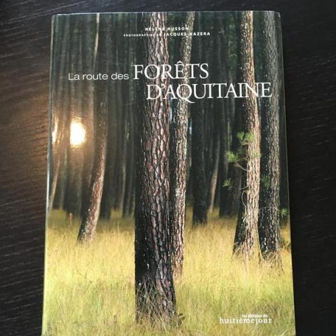 troc de  La route des forêts d'aquitaine, sur mytroc