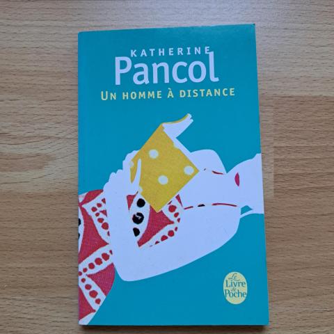 troc de  Livre Un homme à distance Katerine Pancol, sur mytroc