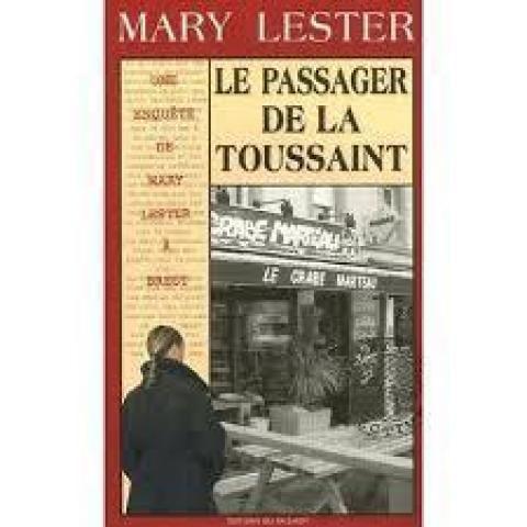 troc de  Livre Mary Lester - Le passager de la Toussaint - Jean Failler, sur mytroc