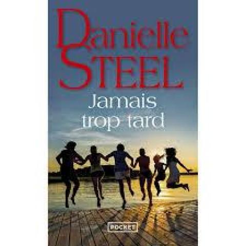 troc de  Livre - Jamais trop tard - Poche - Danielle Steel, sur mytroc