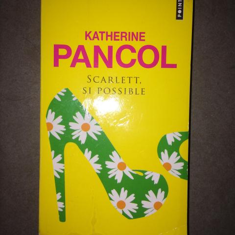 troc de  Scarlett si possible de Katherine PANCOL, sur mytroc