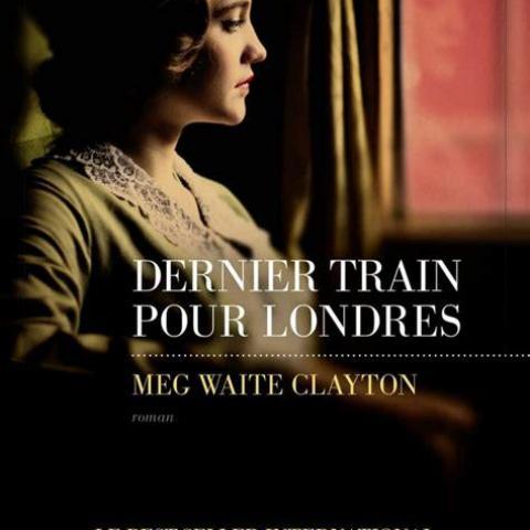 troc de  Recherche le livre Dernier train pour Londres de Meg Waite Clayto, sur mytroc