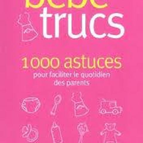 troc de  Livre - Bébé trucs - 100 astuces..., sur mytroc