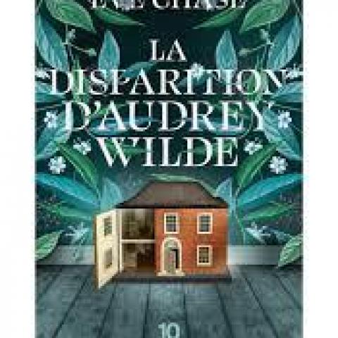 troc de  Attribué Livre - La Disparition d'Audrey Wilde - Poche - Eve Chase, sur mytroc
