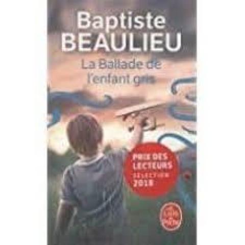 troc de  Livre - La Ballade de l'enfant gris - Poche - Baptiste Beaulieu, sur mytroc