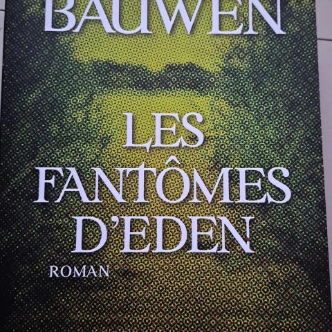 troc de  Les fantômes d'Eden de Patrick Bauwen, sur mytroc