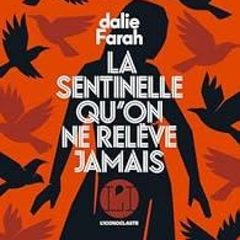 troc de  Recherche le roman " La sentinelle qu'on ne relève jamais ", sur mytroc