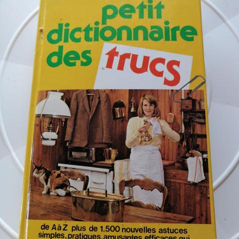 troc de  RÉSERVÉ  A.  Petit Dictionnaire des trucs, sur mytroc